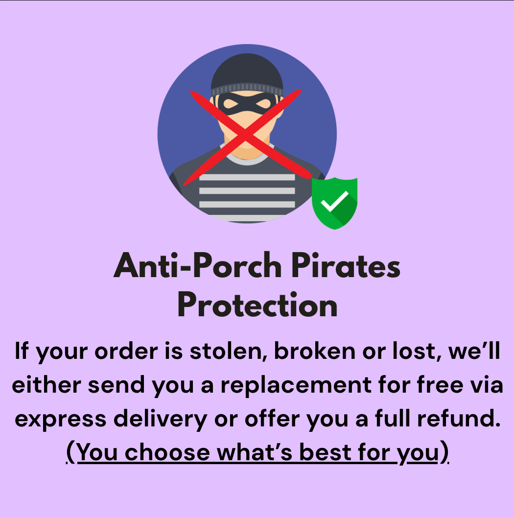 Anti-Porch Pirates Protection