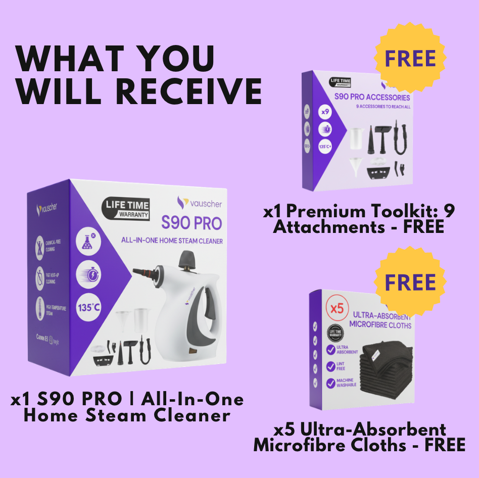 What you receive: S90 PRO steam cleaner, Premium Toolkit of 9 attachments and 5 microfibre cloths